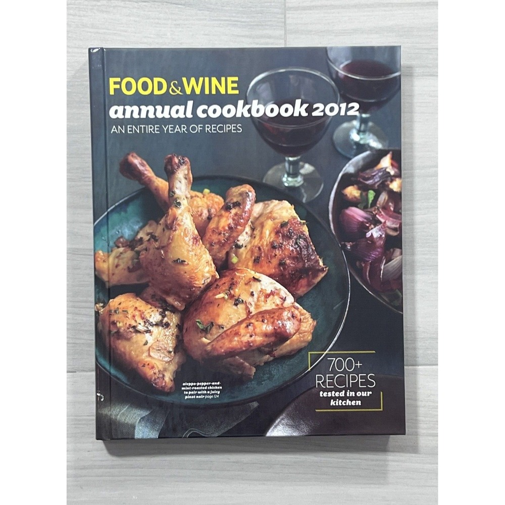 Food & Wine Annual Cookbook 2012 Hardcover 700+ Recipes Mario Batali Oliver